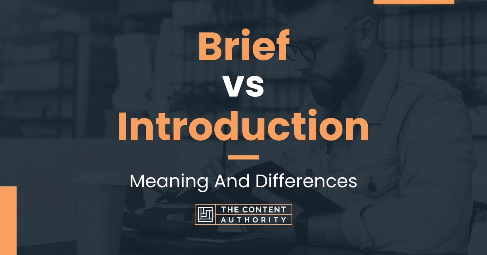 brief-vs-introduction-meaning-and-differences