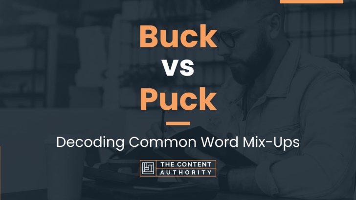 Buck vs Puck: Decoding Common Word Mix-Ups