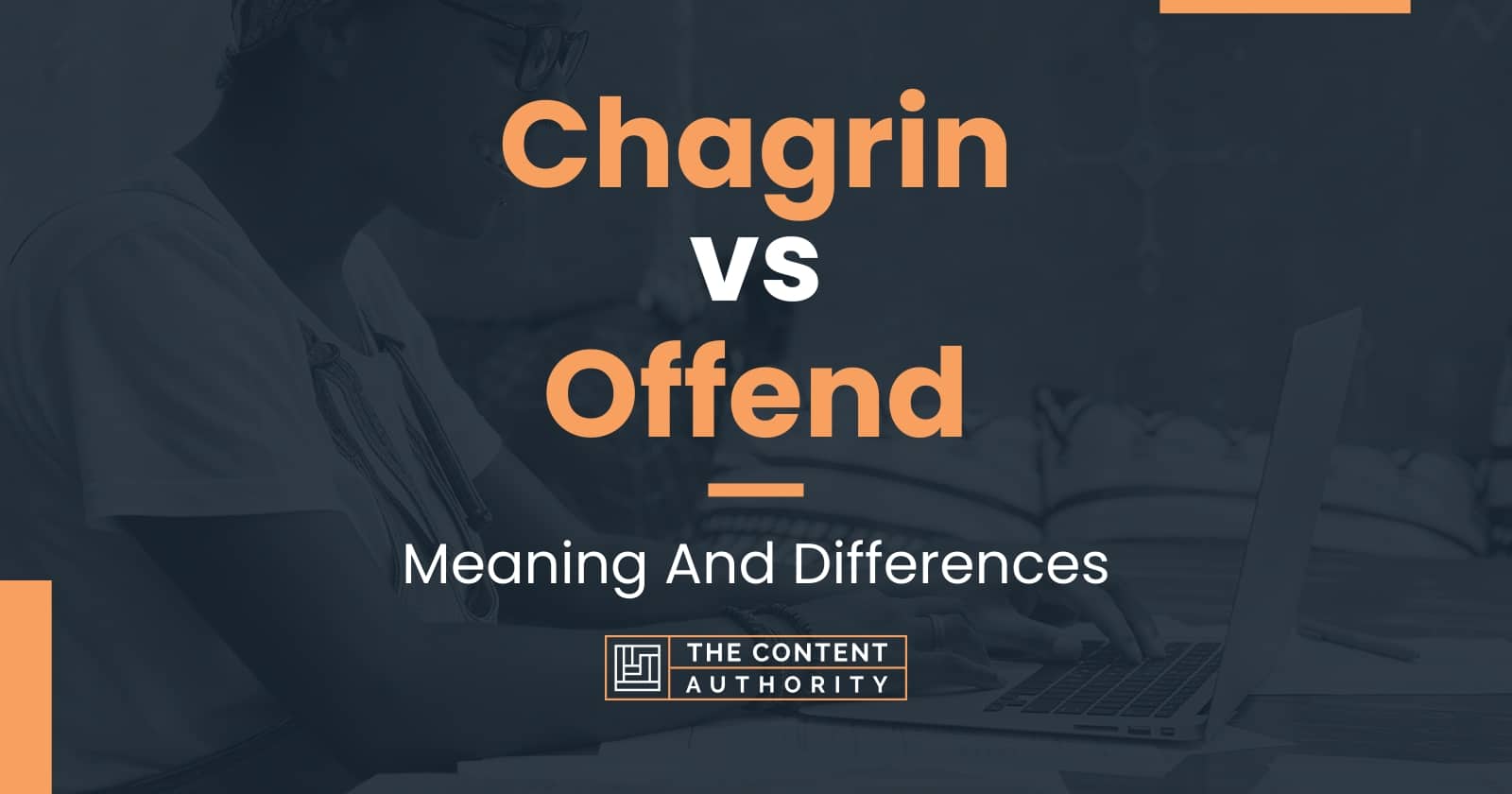 chagrin-vs-offend-meaning-and-differences