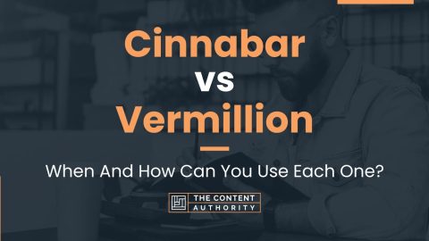 Cinnabar vs Vermillion: When And How Can You Use Each One?