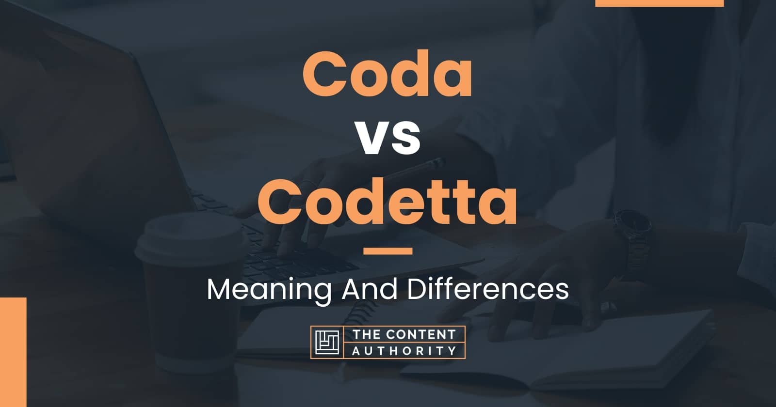 Coda vs Codetta Meaning And Differences