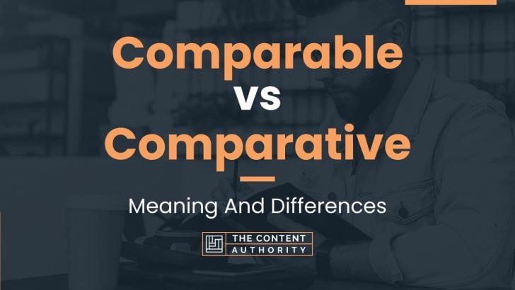 Comparable Vs Equivalent