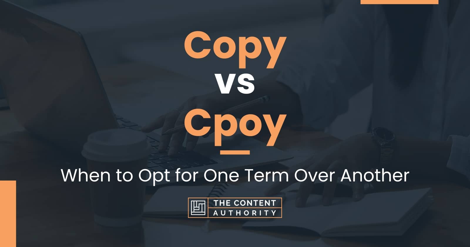 copy-vs-cpoy-when-to-opt-for-one-term-over-another