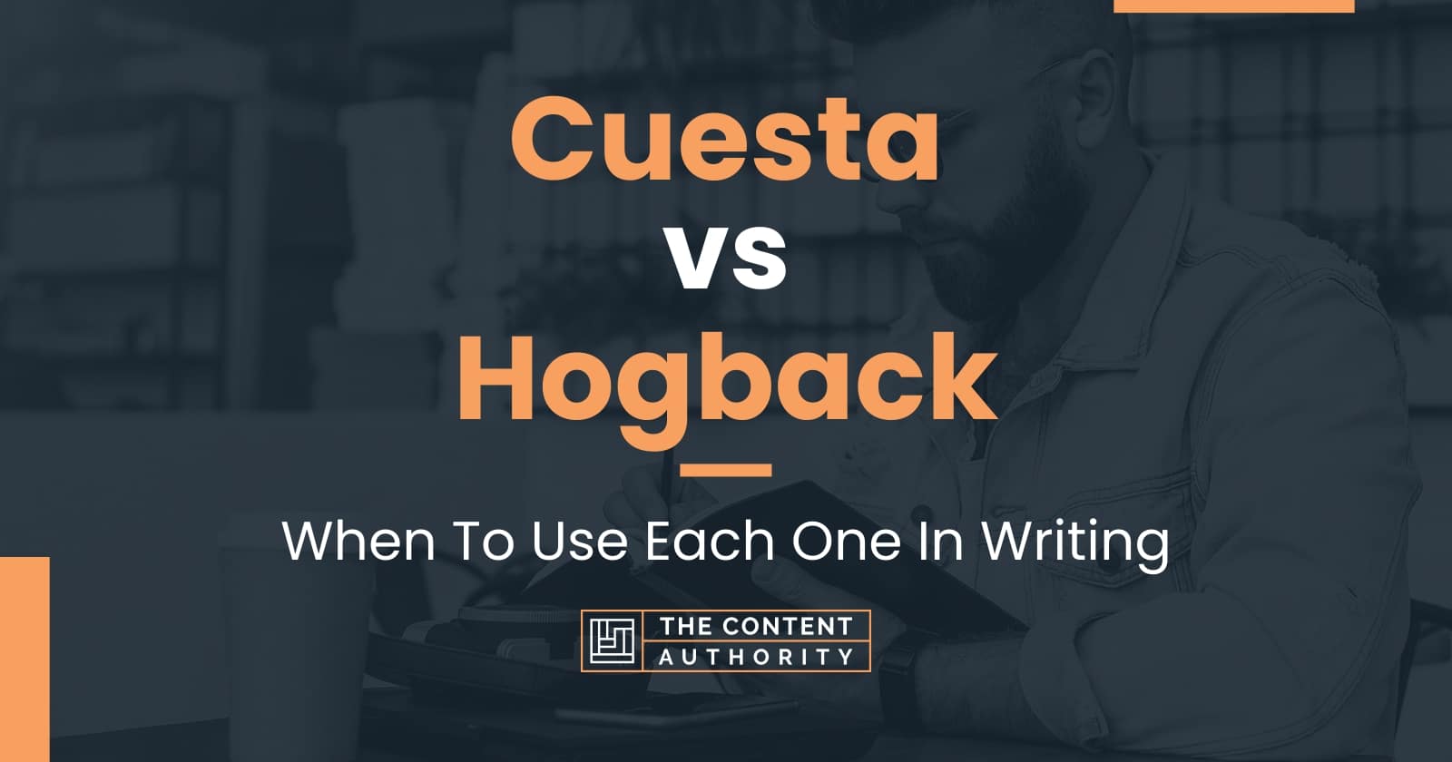 Cuesta vs Hogback: When To Use Each One In Writing