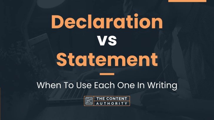 assignment statement vs declaration