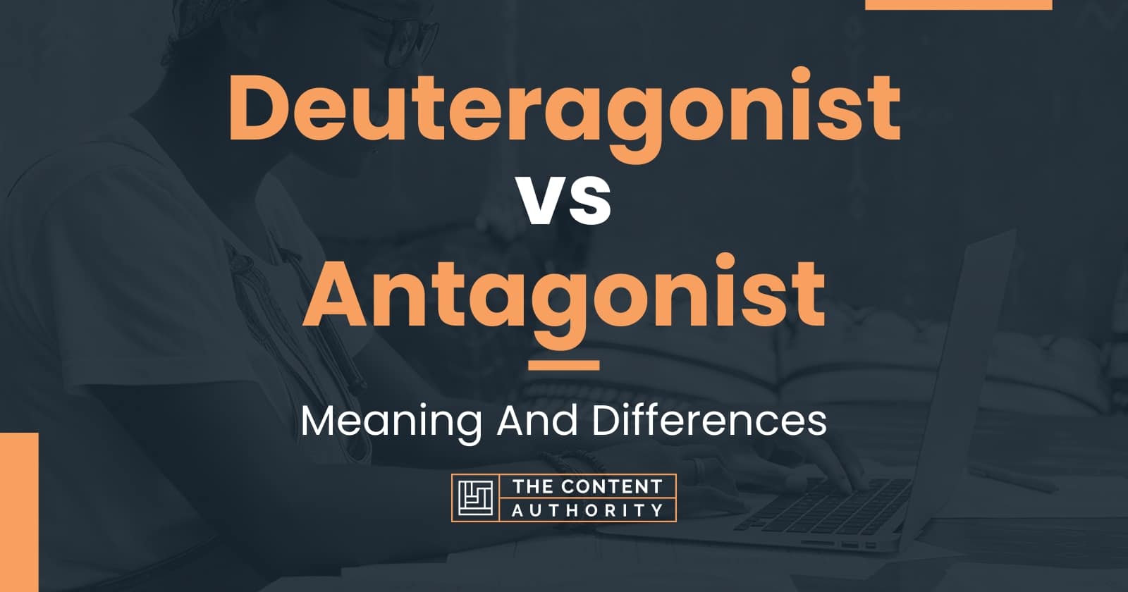 Deuteragonist vs Antagonist: Meaning And Differences