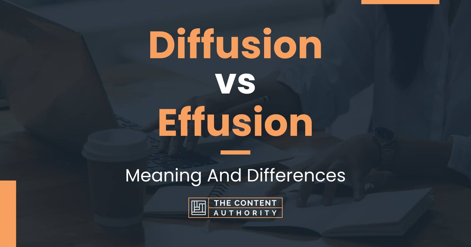 diffusion-vs-effusion-meaning-and-differences