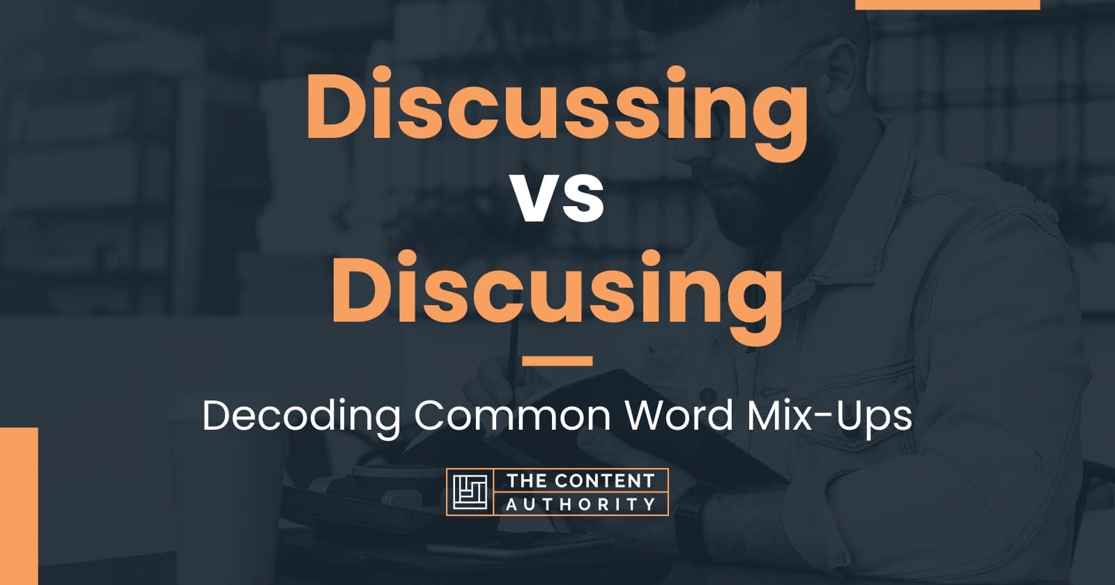 Discussing vs Discusing Decoding Common Word MixUps