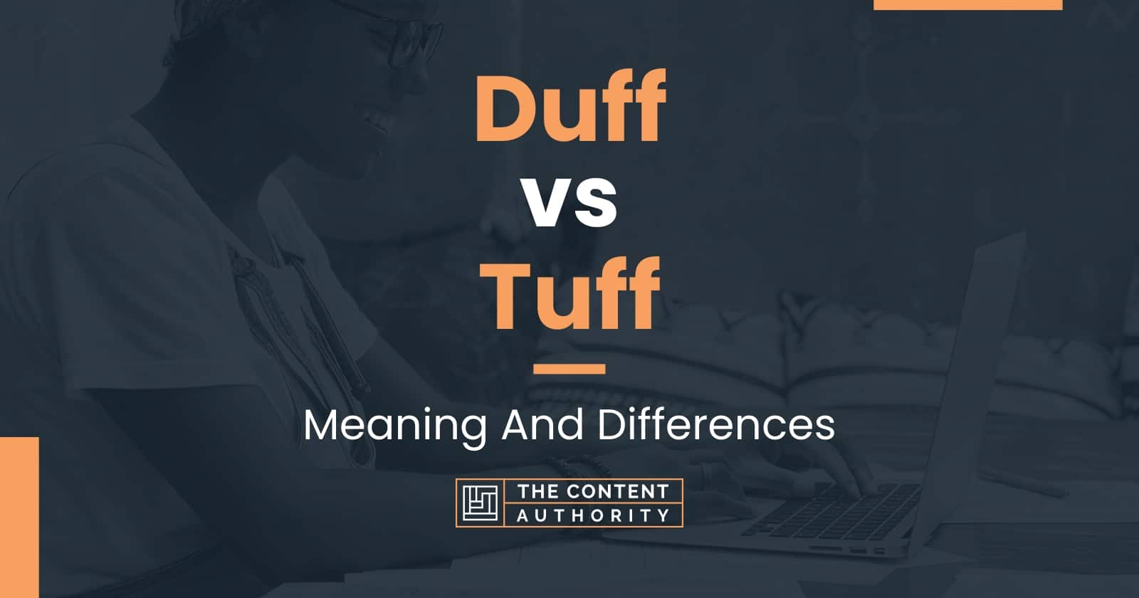 duff-vs-tuff-meaning-and-differences