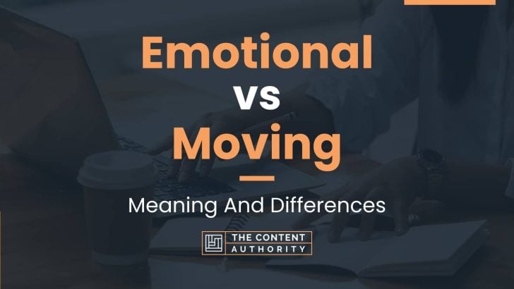 emotional-vs-moving-meaning-and-differences