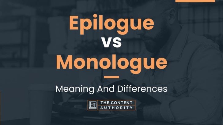 epilogue-vs-monologue-meaning-and-differences