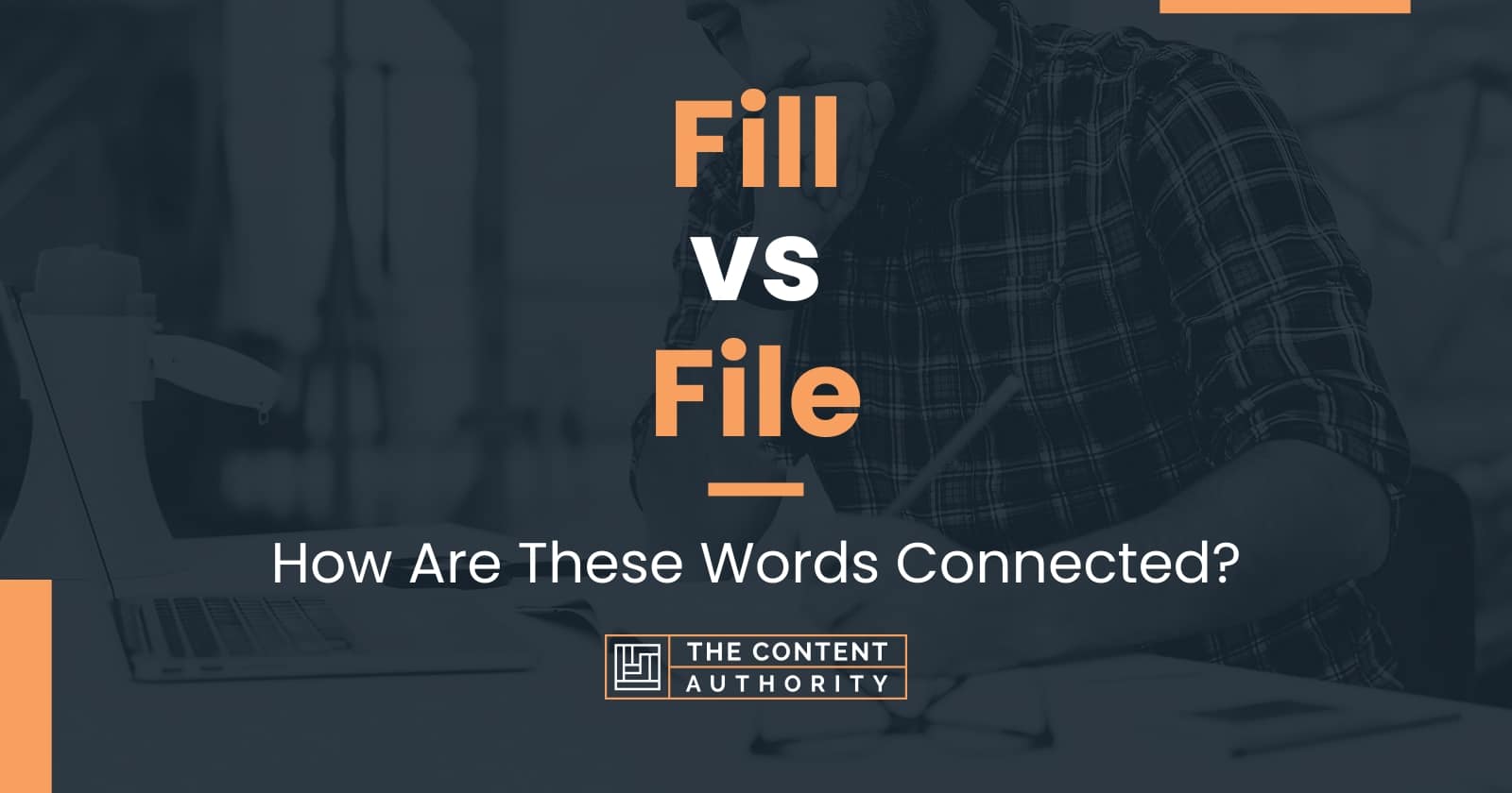 Filing vs Filling: What's the Difference?