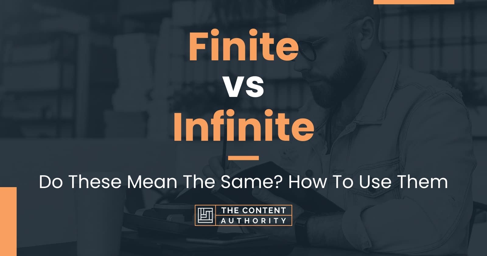 Finite Vs Infinite Do These Mean The Same How To Use Them