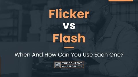 Flicker vs Flash: When And How Can You Use Each One?