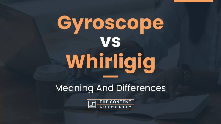 GYROSCOPE definition and meaning