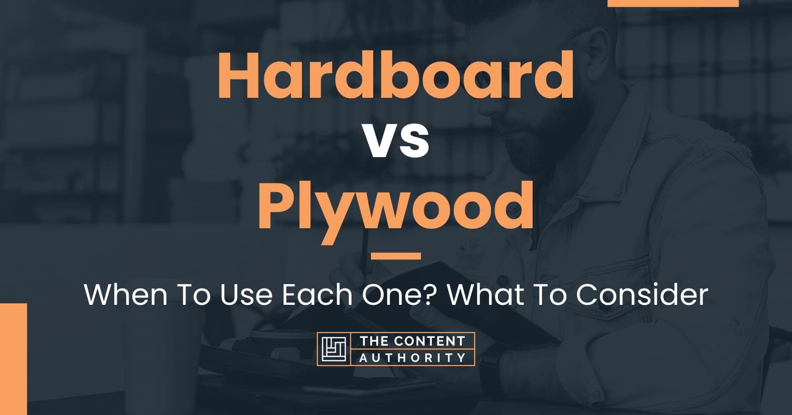 hardboard-vs-plywood-when-to-use-each-one-what-to-consider