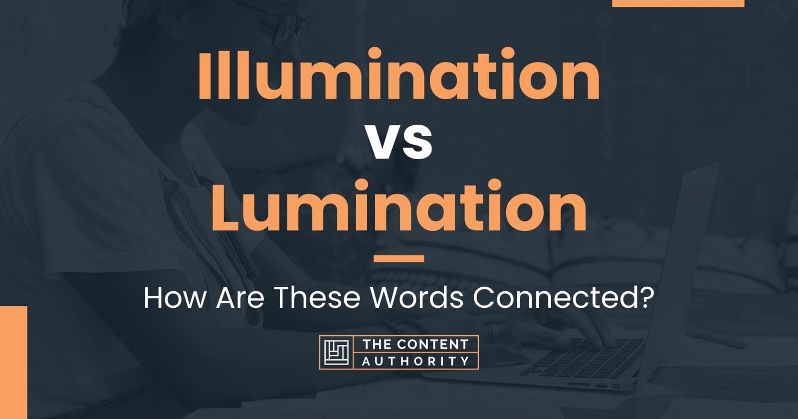 illumination-vs-lumination-how-are-these-words-connected