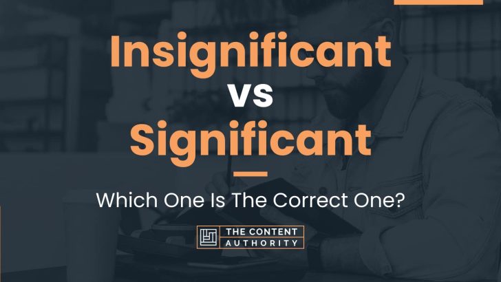 Not Insignificant Vs Significant