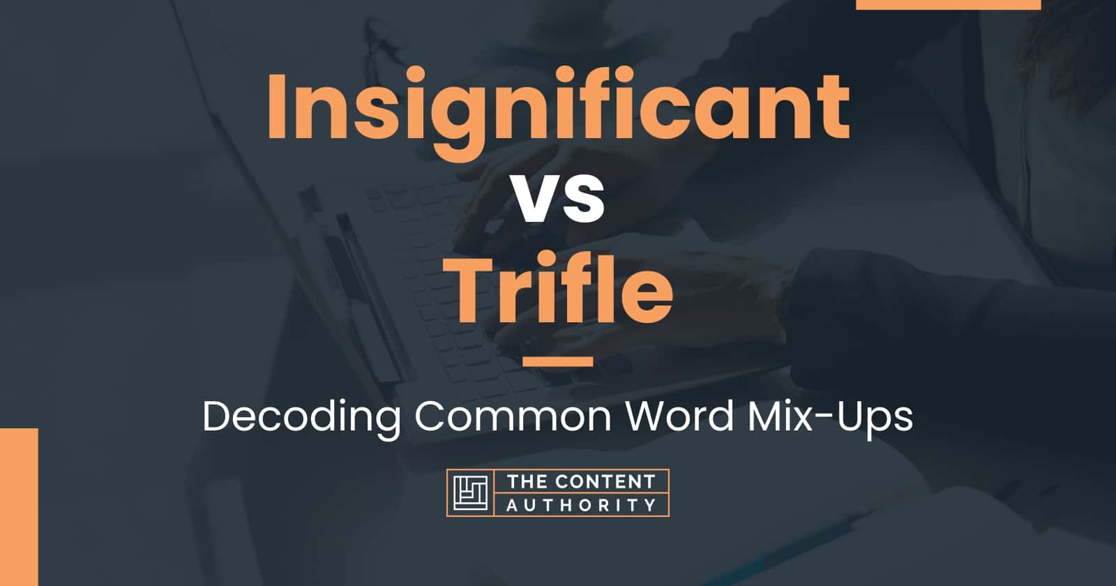 insignificant-vs-trifle-decoding-common-word-mix-ups