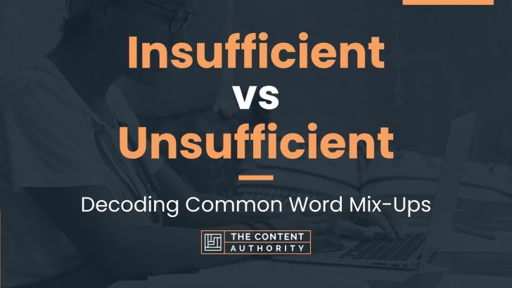 Insufficient vs Unsufficient: Decoding Common Word Mix-Ups