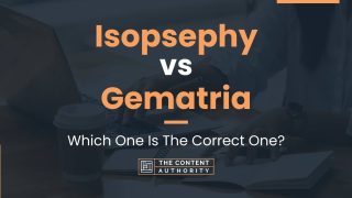 Isopsephy vs Gematria: Which One Is The Correct One?