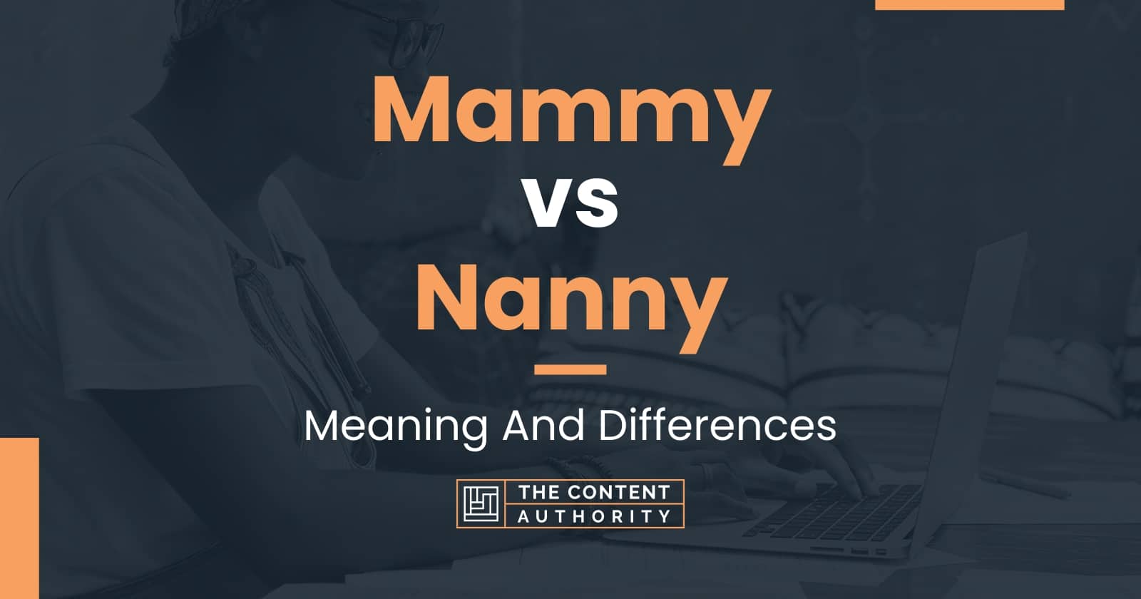 mammy-vs-nanny-meaning-and-differences