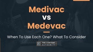 Medivac vs Medevac: When To Use Each One? What To Consider