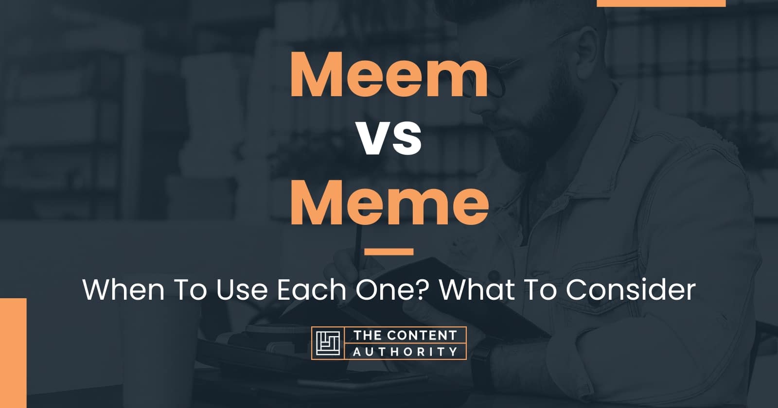 Meem vs Meme: When To Use Each One? What To Consider