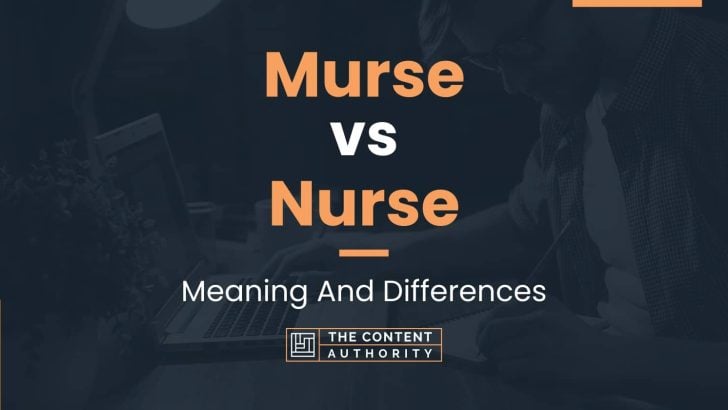 Murse vs Nurse: Meaning And Differences