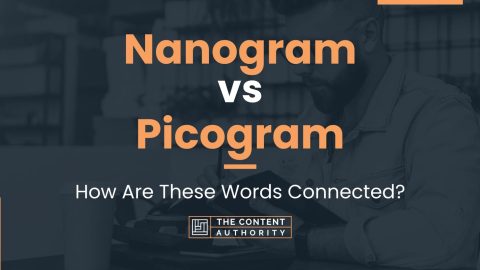 Nanogram vs Picogram: How Are These Words Connected?