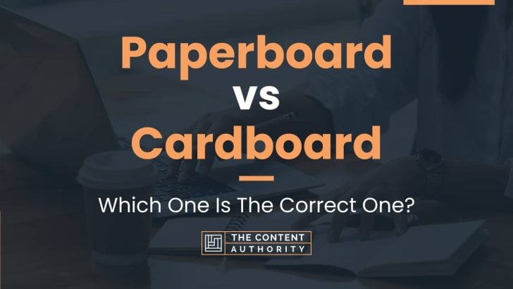 Paperboard vs Cardboard: Which One Is The Correct One?