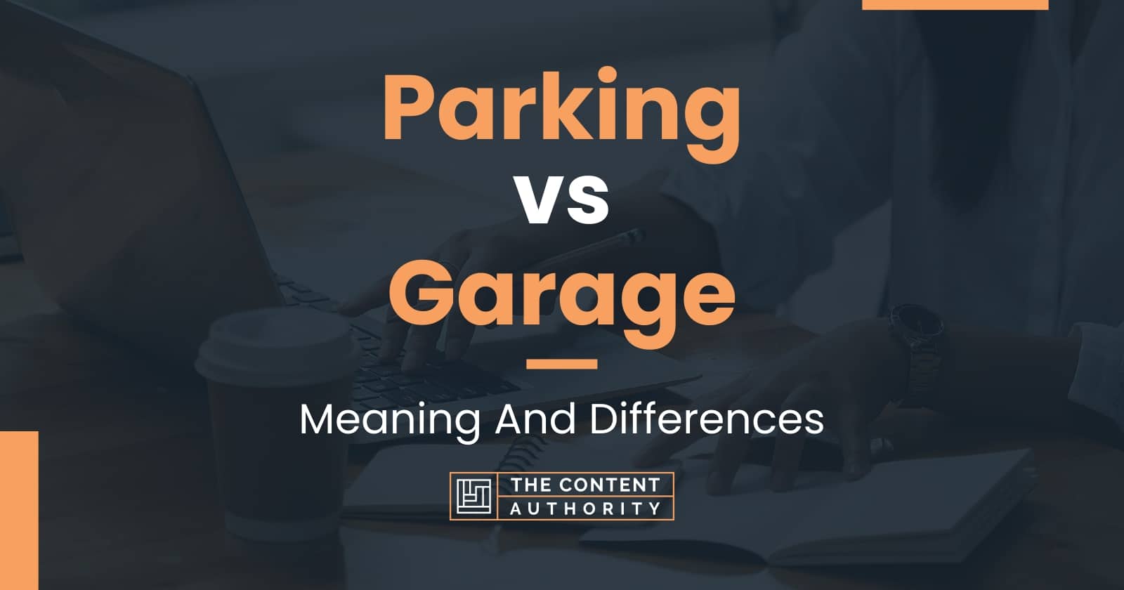 parking-vs-garage-meaning-and-differences