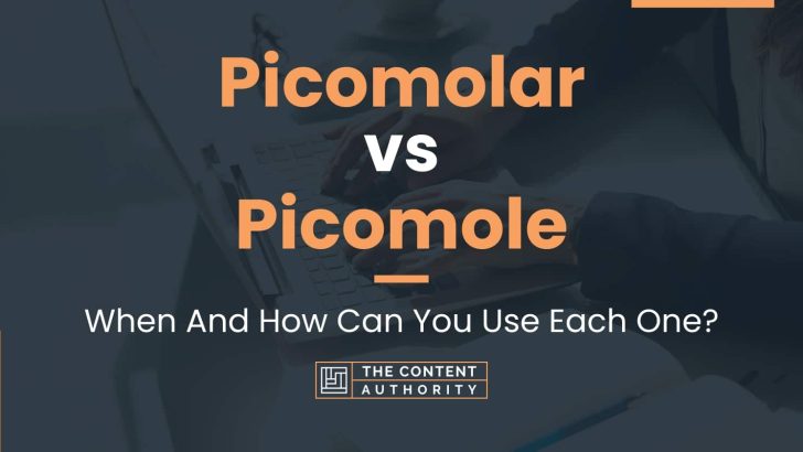 Picomolar vs Picomole: When And How Can You Use Each One?
