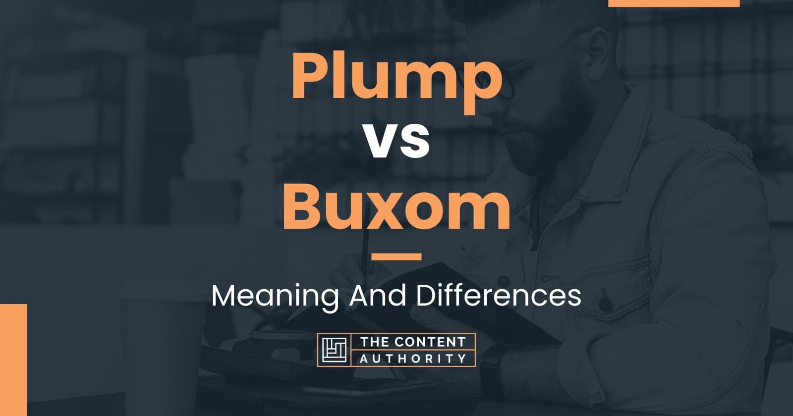 plump-vs-buxom-meaning-and-differences