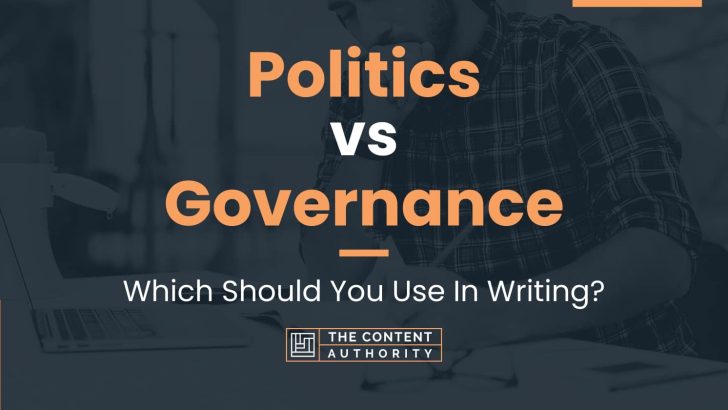 relationship between politics and governance essay