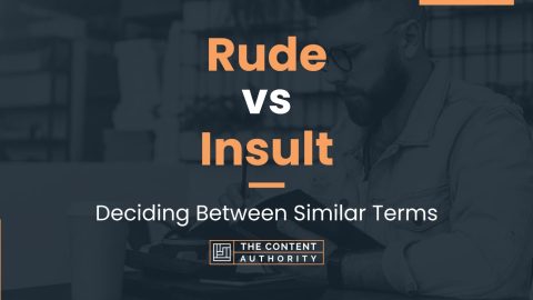 Rude vs Insult: Deciding Between Similar Terms