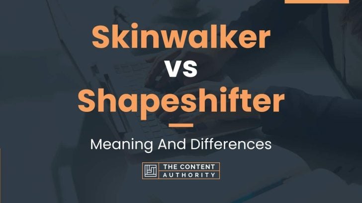 skinwalker-vs-shapeshifter-meaning-and-differences