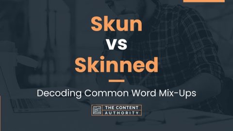 Skun vs Skinned: Decoding Common Word Mix-Ups