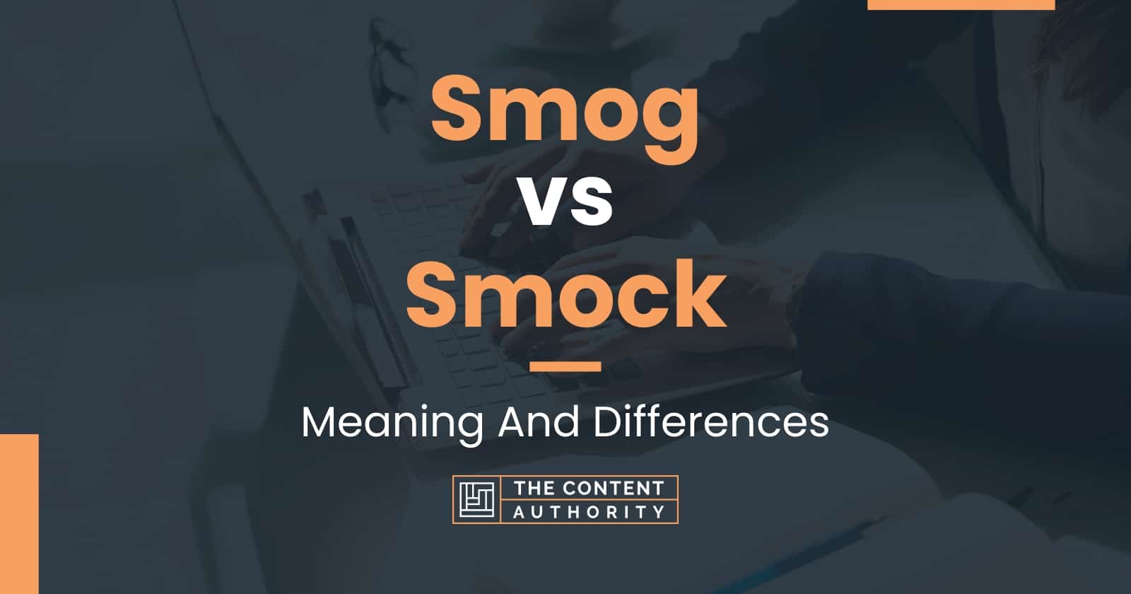 smog-vs-smock-meaning-and-differences