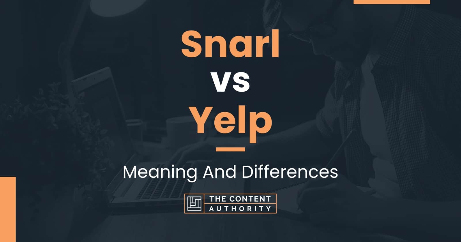 snarl-vs-yelp-meaning-and-differences