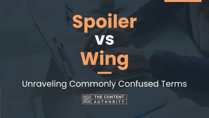 Spoiler vs Wing: Unraveling Commonly Confused Terms