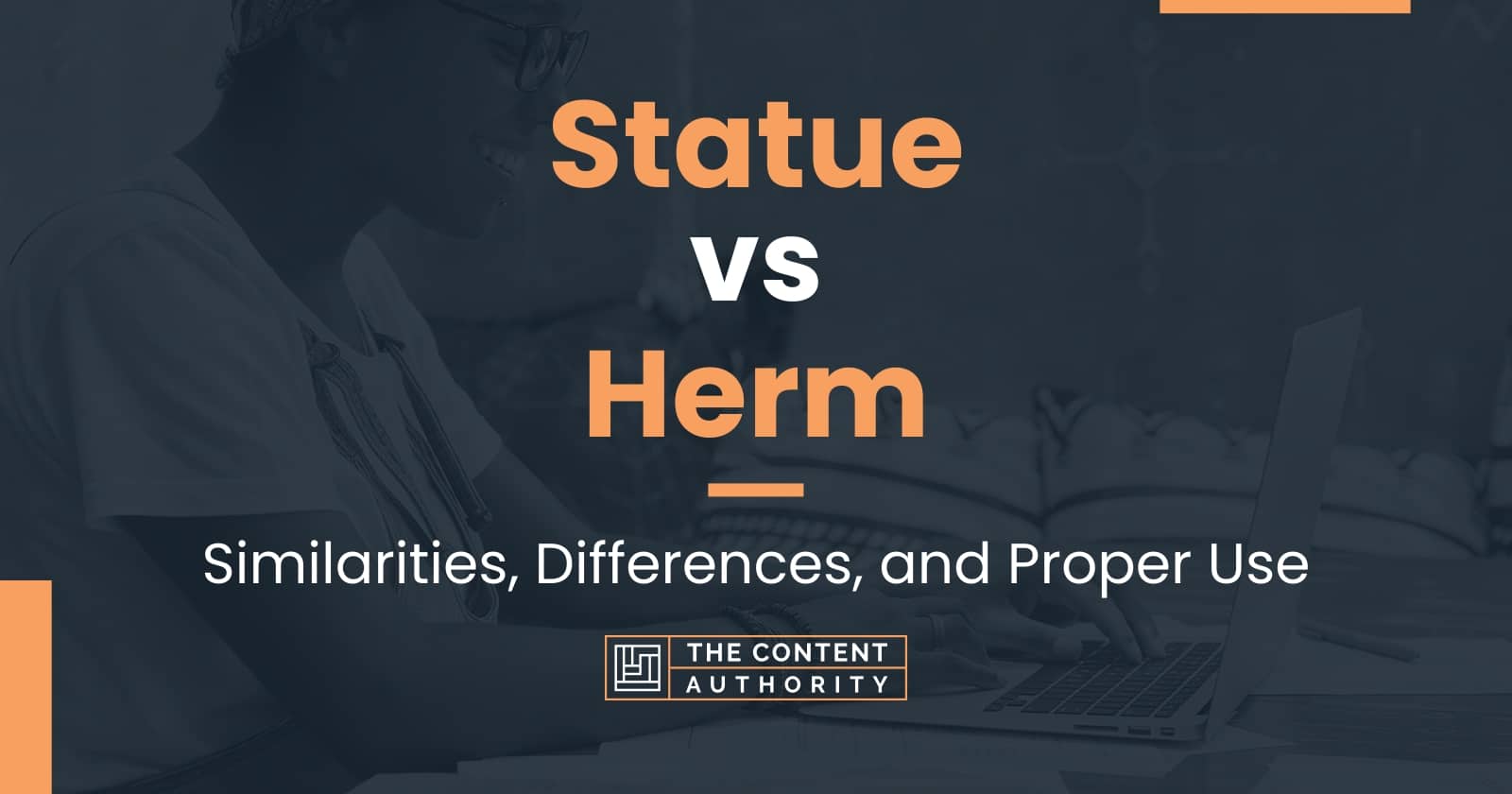 Statue vs Herm: Similarities, Differences, and Proper Use