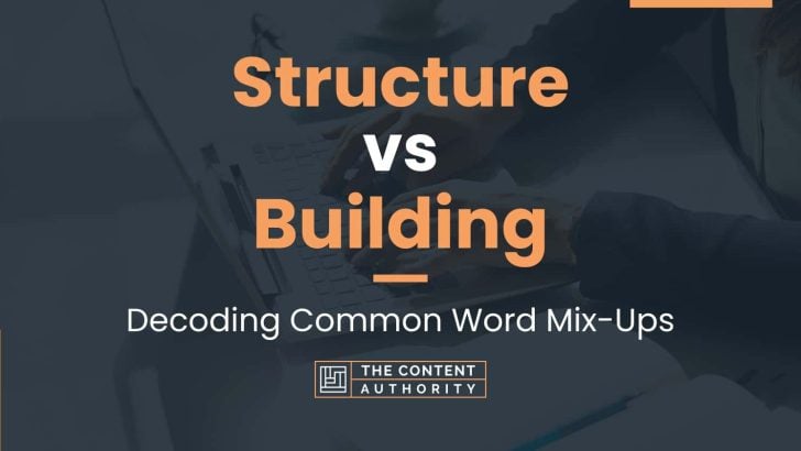Structure vs Building: Decoding Common Word Mix-Ups
