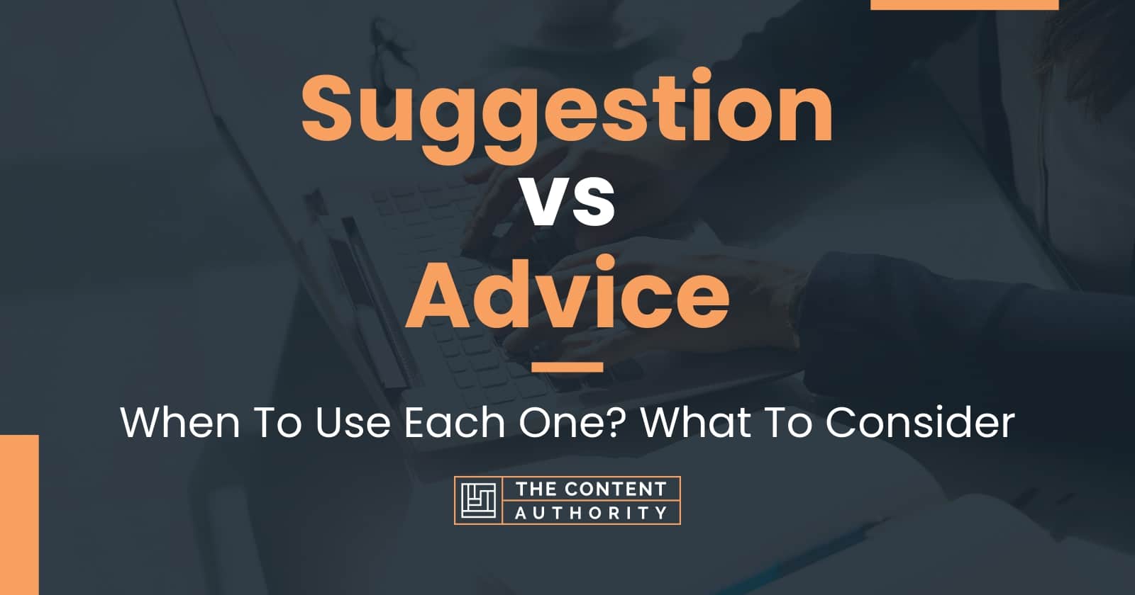 suggestion-vs-advice-when-to-use-each-one-what-to-consider