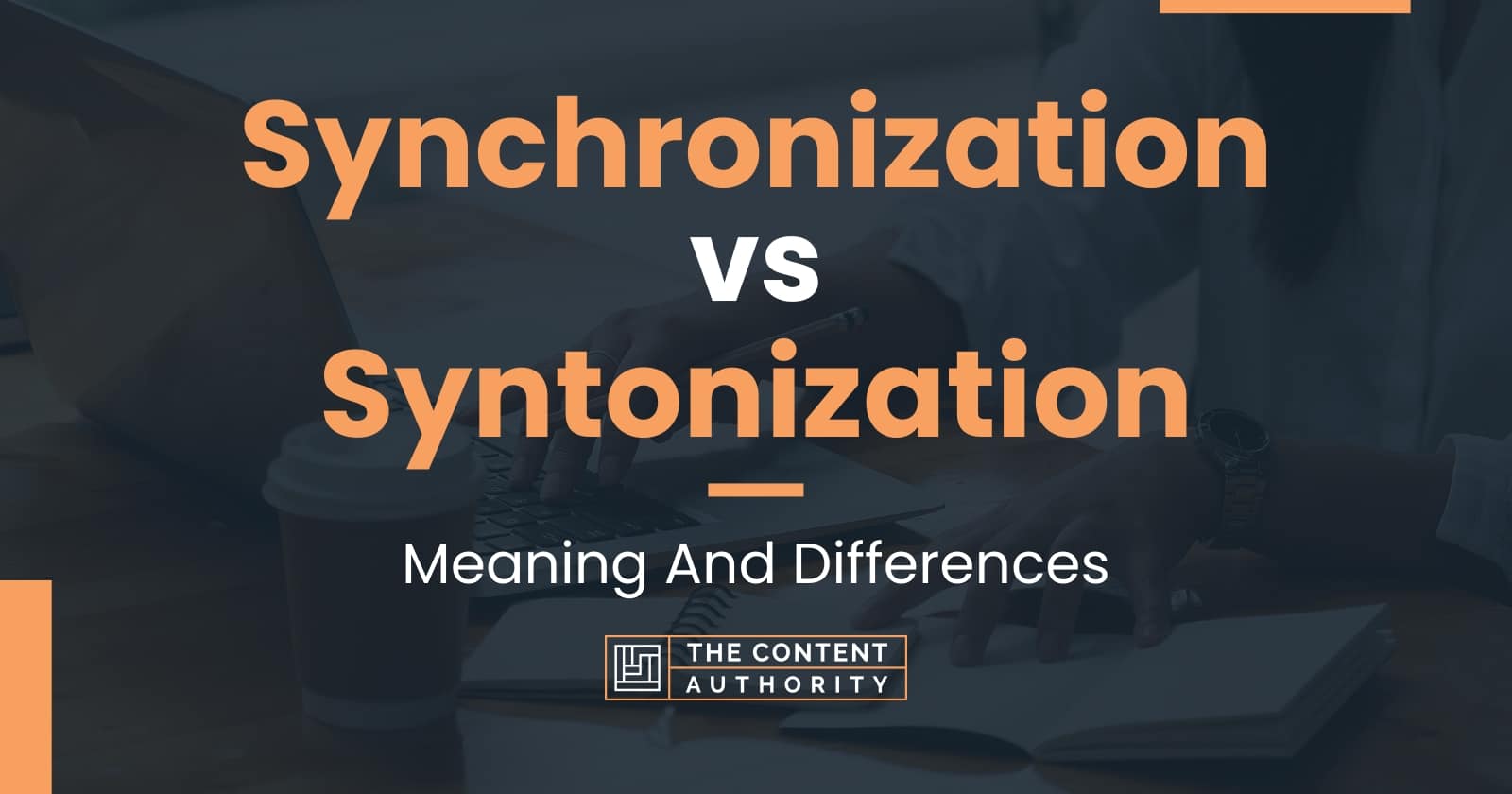 Synchronization vs Syntonization: Meaning And Differences