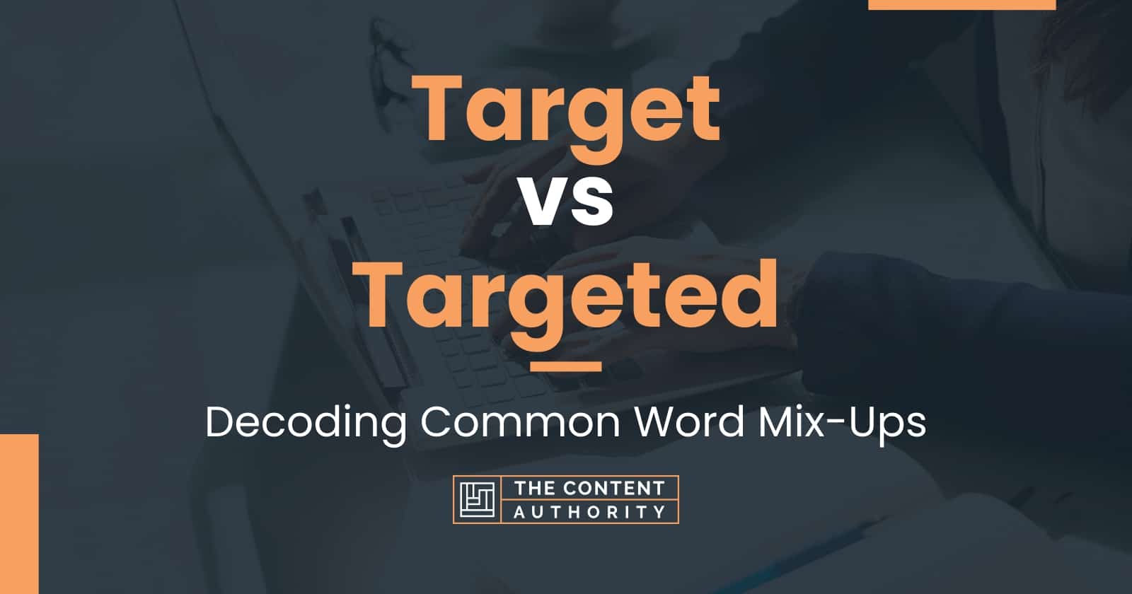 Target vs Targeted Decoding Common Word MixUps