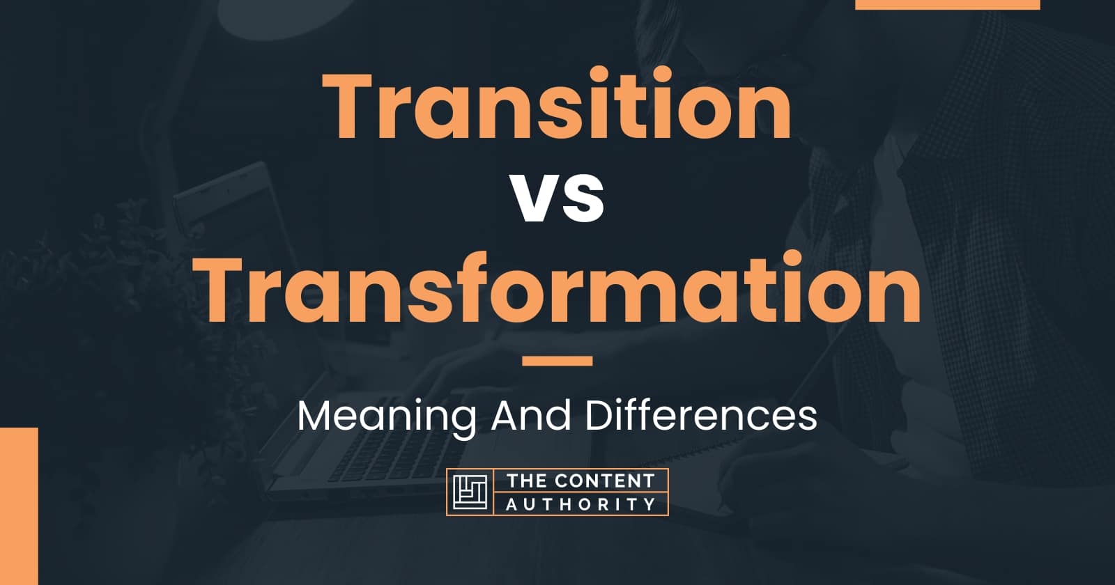 transition-vs-transformation-meaning-and-differences