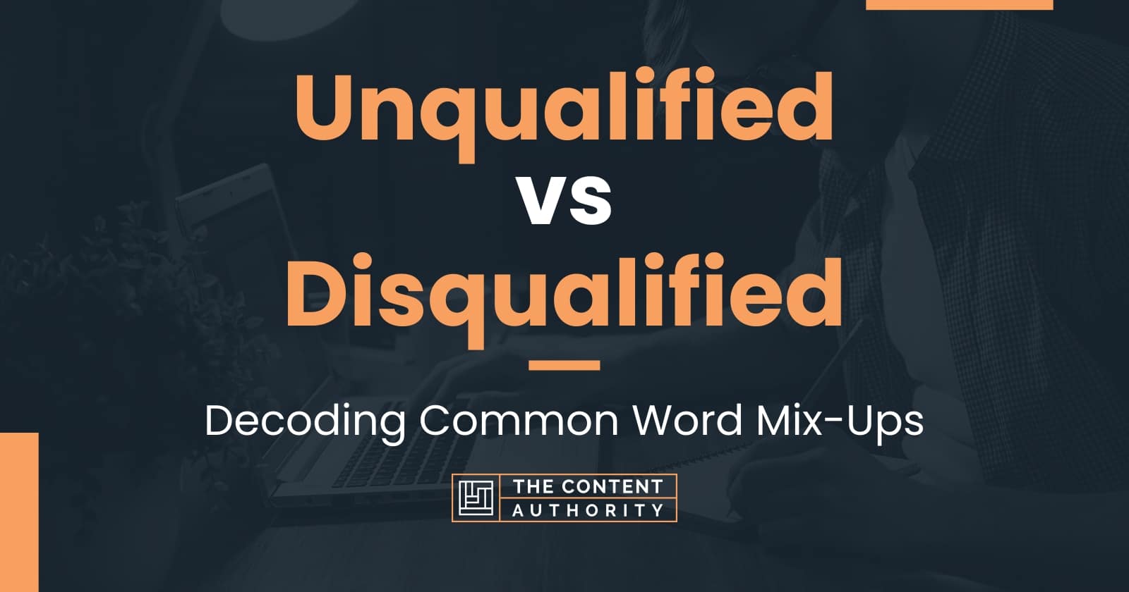 What Do The Word Disqualified Mean What Do The Word Disqualified Mean