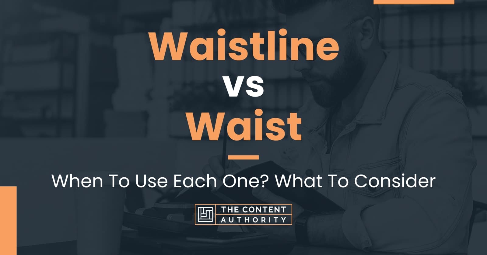 waistline-vs-waist-when-to-use-each-one-what-to-consider