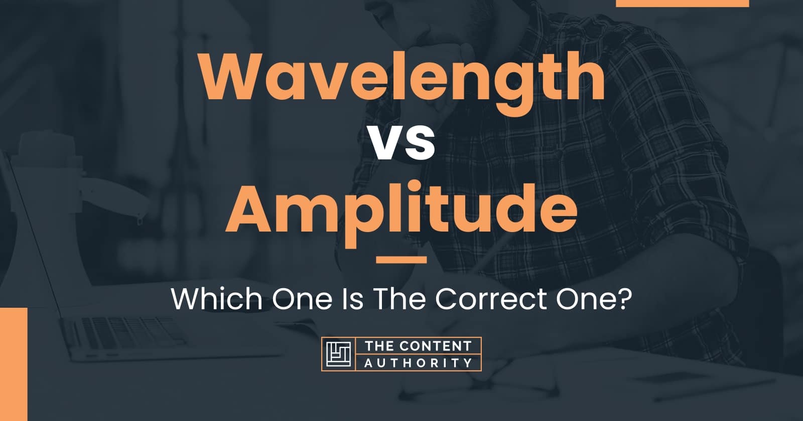 Wavelength Vs Amplitude Which One Is The Correct One